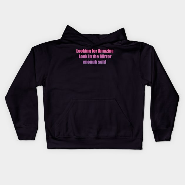 Your amazing quote Kids Hoodie by PandLCreations